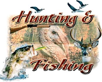 Hunting and Fishing.